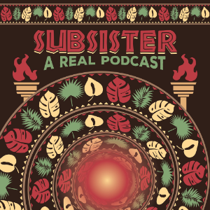 Subsister: A Real Podcast-logo
