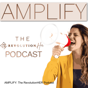 AMPLIFY: The RevolutionHER Podcast-logo