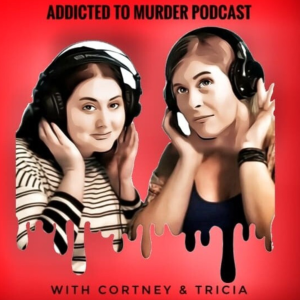 Addicted to Murder Podcast: A True Crime Experience-logo