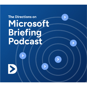 The Directions on Microsoft Briefing Podcast-logo