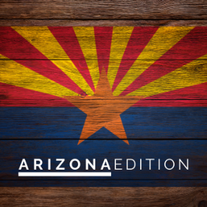 Arizona Edition