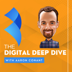 The Digital Deep Dive With Aaron Conant-logo
