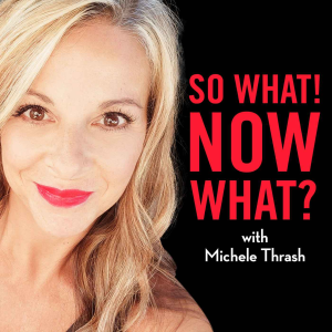 So What! Now What?-logo