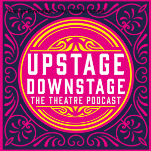 Upstage Downstage - The Theatre Podcast-logo