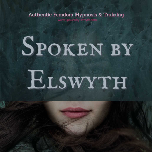 Spoken By Elswyth - Femdom Hypnosis-logo