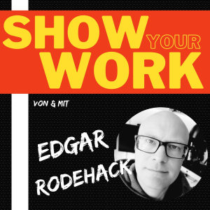 Show Your Work - Edgar Rodehack-logo