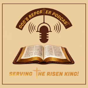 God’s Reporter Podcast-logo
