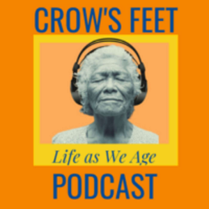 Crow's Feet: Life As We Age-logo