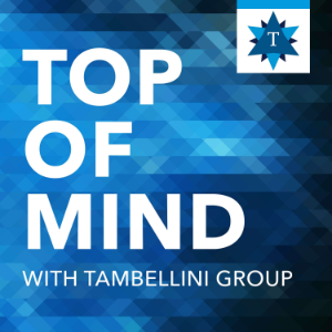 Top of Mind with Tambellini Group-logo