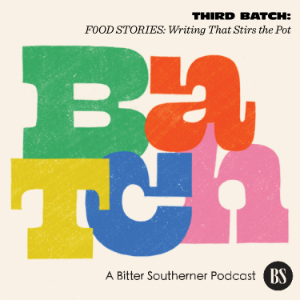 BATCH, A Bitter Southerner Podcast-logo