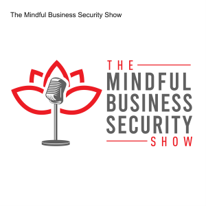 The Mindful Business Security Show-logo