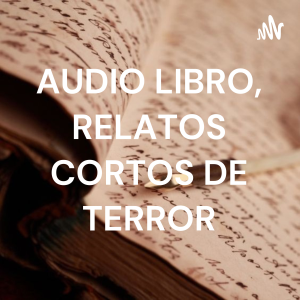 AUDIO LIBRO, RELATOS CORTOS DE TERROR: EL DIARIO-logo