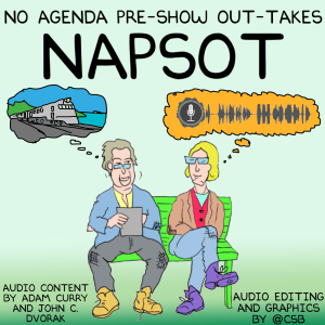 No Agenda Pre-Show Out-Takes (NAPSOT) podcast-logo