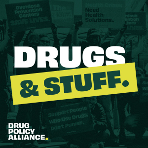 Drugs and Stuff: A Podcast from the Drug Policy Alliance-logo