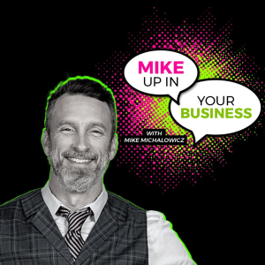 Mike Up In Your Business Podcast with Mike Michalowicz-logo