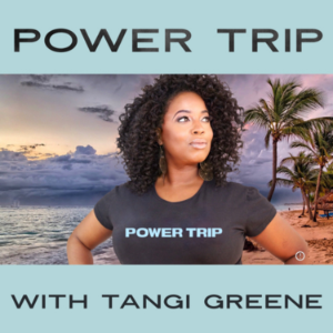Power Trip with Tangi Greene-logo