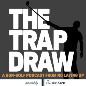 TrapDraw Podcast – No Laying Up-logo