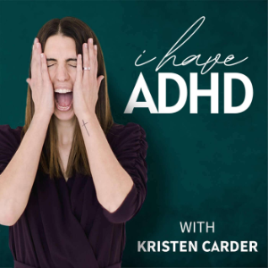 I Have ADHD Podcast-logo