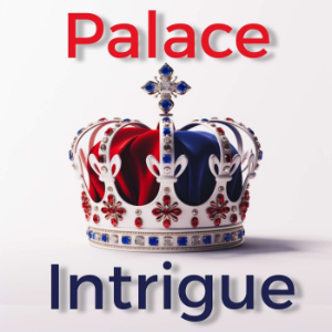 Palace Intrigue : Kate Middleton - Meghan & Harry - Prince Andrew - Royal Family gossip-logo