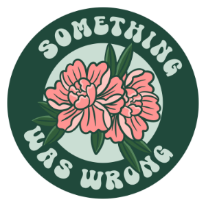Something Was Wrong-logo