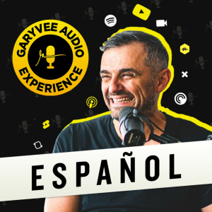 GaryVee en Espanol