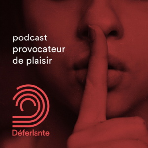 Deferlante - podcast provocateur de plaisir-logo