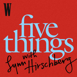 Five Things with Lynn Hirschberg-logo