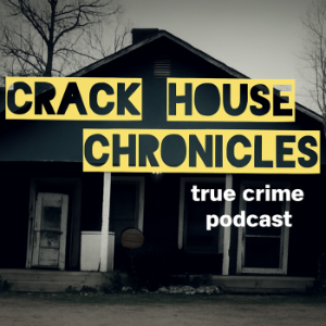 Crack House Chronicles-logo