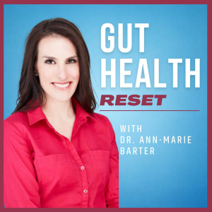 Gut Health Reset with Dr. Ann-Marie Barter-logo