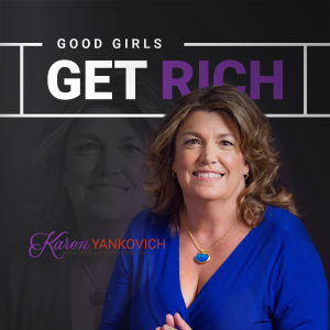 Good Girls Get Rich by Karen Yankovich-logo