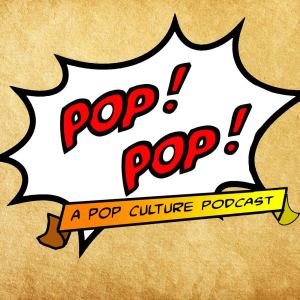 Pop! Pop! A Pop Culture Podcast-logo