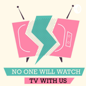 No One Will Watch TV with Us-logo