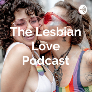 The Lesbian Love Podcast-logo