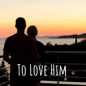 To Love Him-logo