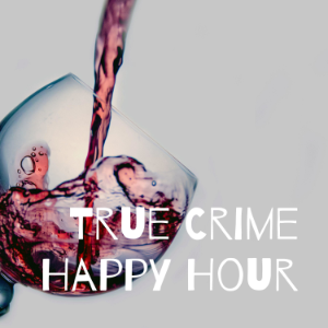True Crime Happy Hour-logo