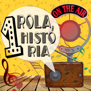 Una Rola, Una Historia