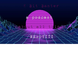 8 bit banter: epsiode 1-logo