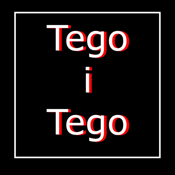 Tego i Tego | Listen to Podcasts On Demand Free | TuneIn
