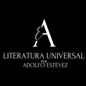 Literatura Universal con Adolfo Estevez-logo