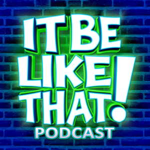 It Be Like That!-logo