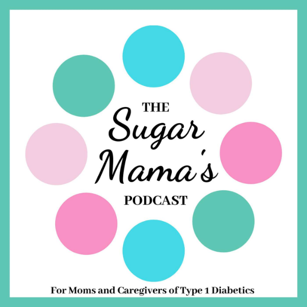 Sugar Mama's Podcast Type 1 Diabetes Free Radio TuneIn