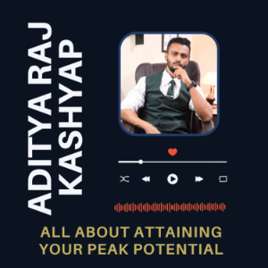 ADITYA RAJ KASHYAP- All about reaching your "Peak Potential"-logo