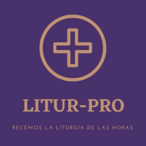LITUR-PRO: RECEMOS LA LITURGIA DE LAS HORAS-logo