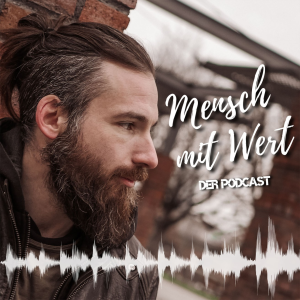 Mensch mit Wert - Der Podcast-logo