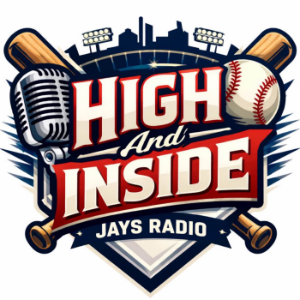 High & Inside/ Jays Radio - Toronto Blue Jays News and Interviews-logo