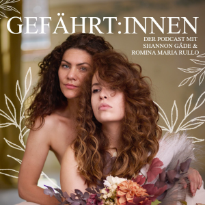 Gefahrt:innen | Mit Shannon Gade & Romina Maria Rullo-logo