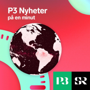 P3 Nyheter pa en minut