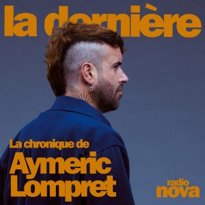 La chronique d'Aymeric Lompret-logo