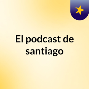 El podcast de santiago-logo