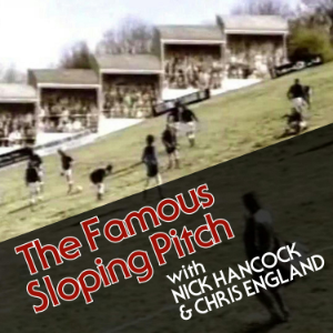 The Famous Sloping Pitch (or Is Football F**ked?)-logo